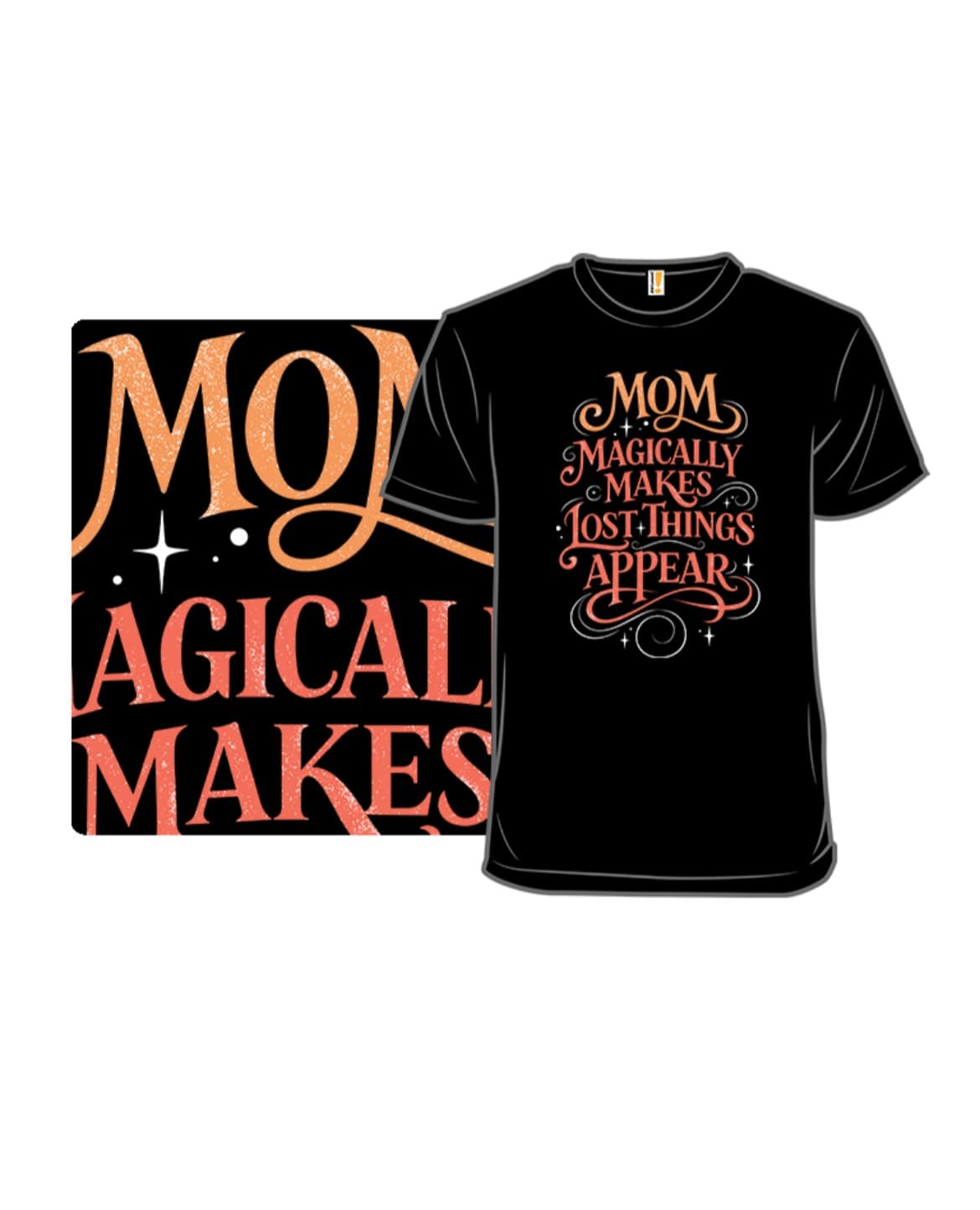 Magical Mom T-Shirt